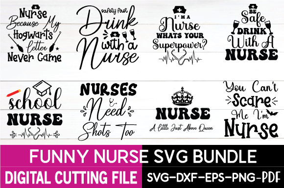 Funny Nurse Svg Bundle: Graphics for T-Shirt Designs