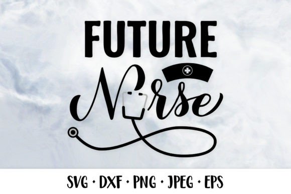 Future Nurse SVG: Graphics and Illustrations