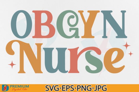 OBGYN Nurse SVG: Retro Graphics & T-Shirt Designs