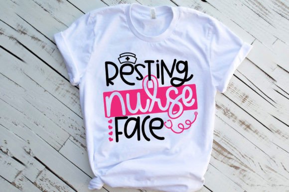 Resting Nurse Face SVG: Graphics for T-Shirt Designs