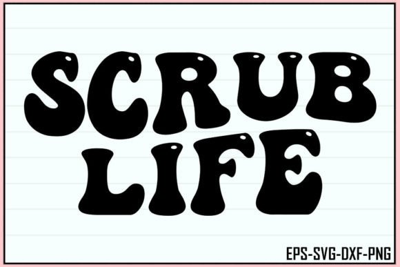 Reviewing Scrub Life - Retro Nurse Svg Design