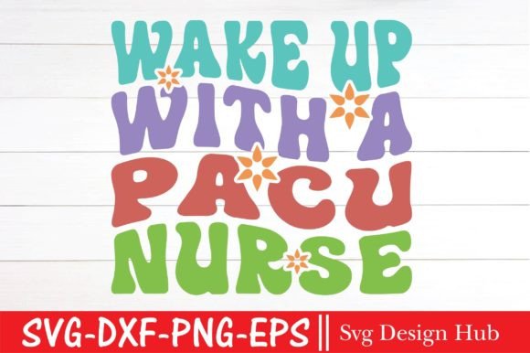 Reviewing the Wake Up with a Pacu Nurse Svg for Embroidery